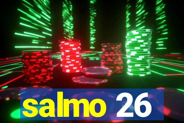 salmo 26